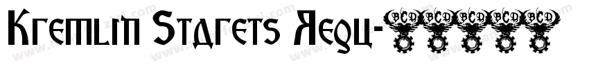 Kremlin Starets Regu字体转换